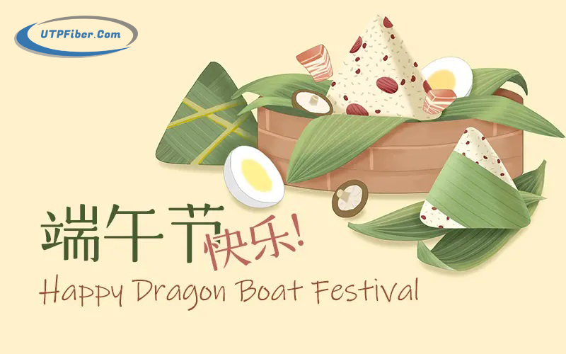 Dragon Boat Festival Holiday Notice 2022